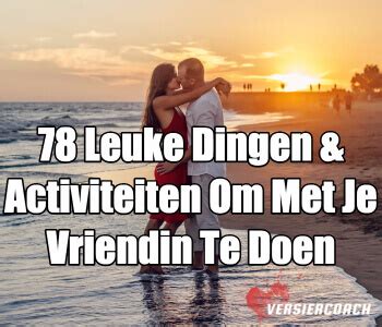 wat leuks doen met vriendin|40x leuke dingen om te doen met vriendinnen